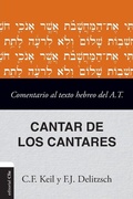 Cover: Comentario Al Texto Hebreo del Antiguo Testamento - Cantar de Los Cantares - Vida Publishers