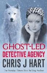 Enlarge image Cover: Ghost-Led Detective Agency - Christine Hart