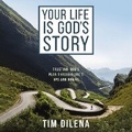 Cover: Your Life Is God's Story - HarperCollins Christian