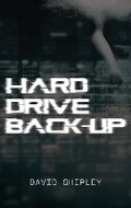 Cover: Hard Drive Back-up - David Shipley Books