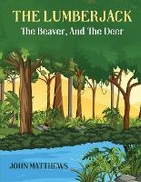 Enlarge image Cover: The Lumberjack - Global Publishing Agency