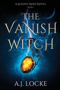 Cover: The Vanish Witch - A.J. Locke