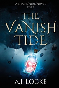 Enlarge image Cover: The Vanish Tide - A.J. Locke