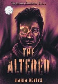Enlarge image Cover: The Altered - 4 Horsemen Publications