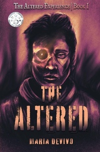 Enlarge image Cover: The Altered - 4 Horsemen Publications