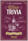 Cover: The Art of Mixology Wine Trivia - Parragon