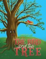 Cover: The Bird and the Tree - Austin Macauley Publishers