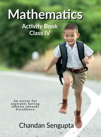 Enlarge image Cover: Mathematics Activity Book Class IV - Notion Press
