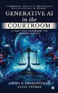 Abbildung von: Generative AI in the Courtroom - Notion Press