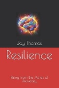 Cover: Resilience - Thomas RVA Counseling and Consulting
