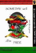 Cover: Someday We'll All Be Free - Z.L. Publishing House