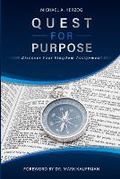 Cover: Quest for Purpose - Ink Publishing Company, LLC