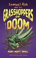 Cover: Samuel Ash and the Grasshoppers of Doom - Roving Eft Books