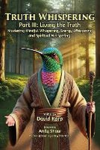 Enlarge image Cover: Truth Whispering Part III - Truth Whispering