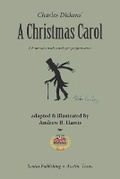 Cover: Charles Dickens' a Christmas Carol, 60 Minutes with Carols for Performance - Sentia Publishing
