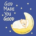 Cover: God Made You Good - BC Books