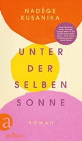 Cover: Unter derselben Sonne - Aufbau