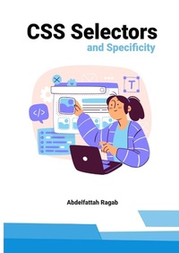 Abbildung von: CSS Selectors and Specificity - Abdelfattah Ragab