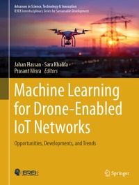 Abbildung von: Machine Learning for Drone-Enabled IoT Networks - Springer