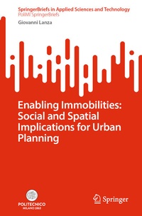 Abbildung von: Enabling Immobilities: Social and Spatial Implications for Urban Planning - Springer