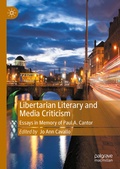 Cover: Libertarian Literary and Media Criticism - Palgrave Macmillan