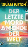 Cover: Der letzte Mord am Ende der Welt - Tropen