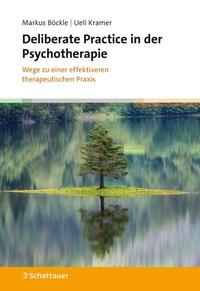 Abbildung von: Deliberate Practice in der Psychotherapie - Schattauer
