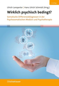 Abbildung von: Wirklich psychisch bedingt? - Schattauer