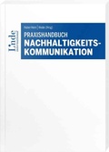 Cover: Praxishandbuch Nachhaltigkeitskommunikation - Linde