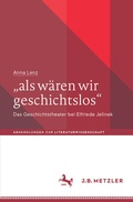 Cover: "als w&auml;ren wir geschichtslos" - J.B. Metzler
