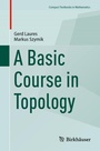 Cover: A Basic Course in Topology - Birkhäuser