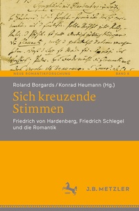Abbildung von: Sich kreuzende Stimmen - J.B. Metzler