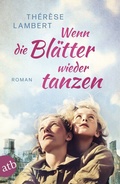 Cover: Wenn die Bl&auml;tter wieder tanzen - Aufbau Taschenbuch