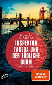 Abbildung von: Inspektor Takeda und der tödliche Ruhm - Aufbau Taschenbuch