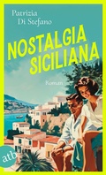 Cover: Nostalgia Siciliana - Aufbau Taschenbuch