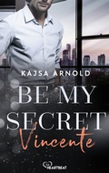 Cover: Be my Secret - Vincente - beHEARTBEAT