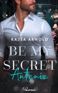 Cover: Be my Secret - Antonio - beHEARTBEAT