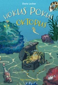 Cover: Hokus Pokus Oktopus - Peter Hammer Verlag