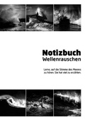 Cover: Wellenrauschen - ein Notizbuch - epubli