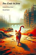 Cover: Das Ende ist fern - epubli