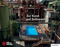 Abbildung von: Zur Kunst auf Zollverein - Klartext