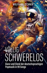 Abbildung von: Völlig schwerelos - Hannibal Verlag