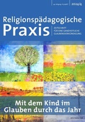 Cover: Mit dem Kind im Glauben durch das Jahr - RPA Verlag religionsp&auml;dagogischer Arbeitshilfen