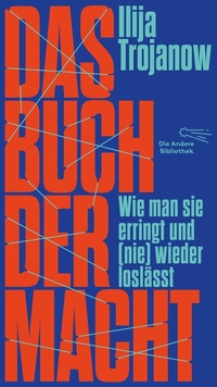 Abbildung von: Das Buch der Macht - AB - Die Andere Bibliothek