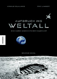 Abbildung von: Aufbruch ins Weltall - Knesebeck
