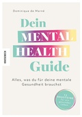 Cover: Dein Mental Health Guide - Knesebeck
