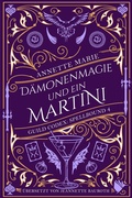 Cover: D&auml;monenmagie und ein Martini - Second Chances Verlag