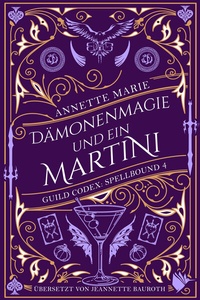Abbildung von: Dämonenmagie und ein Martini - Second Chances Verlag