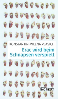 Abbildung von: Erac wird beim Schnapsen verspielt - edition lex liszt 12