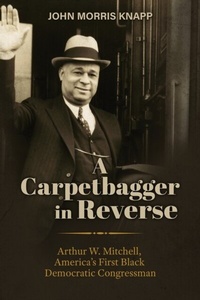Bild: Carpetbagger in Reverse - University of Alabama Press